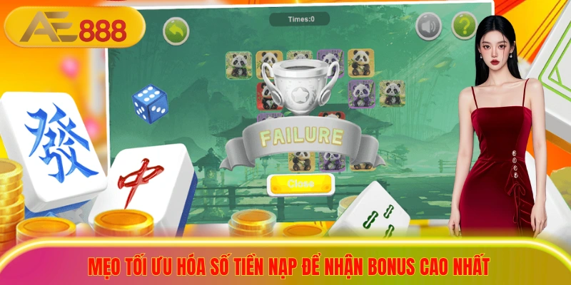 Chơi Nổ Hũ Mạt Chược Nhận Ngay 88K Săn Jackpot 999 Triệu Mẹo tối ưu hóa số tiền nạp để nhận bonus cao nhất